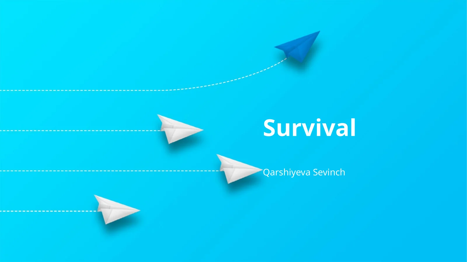 Survival
