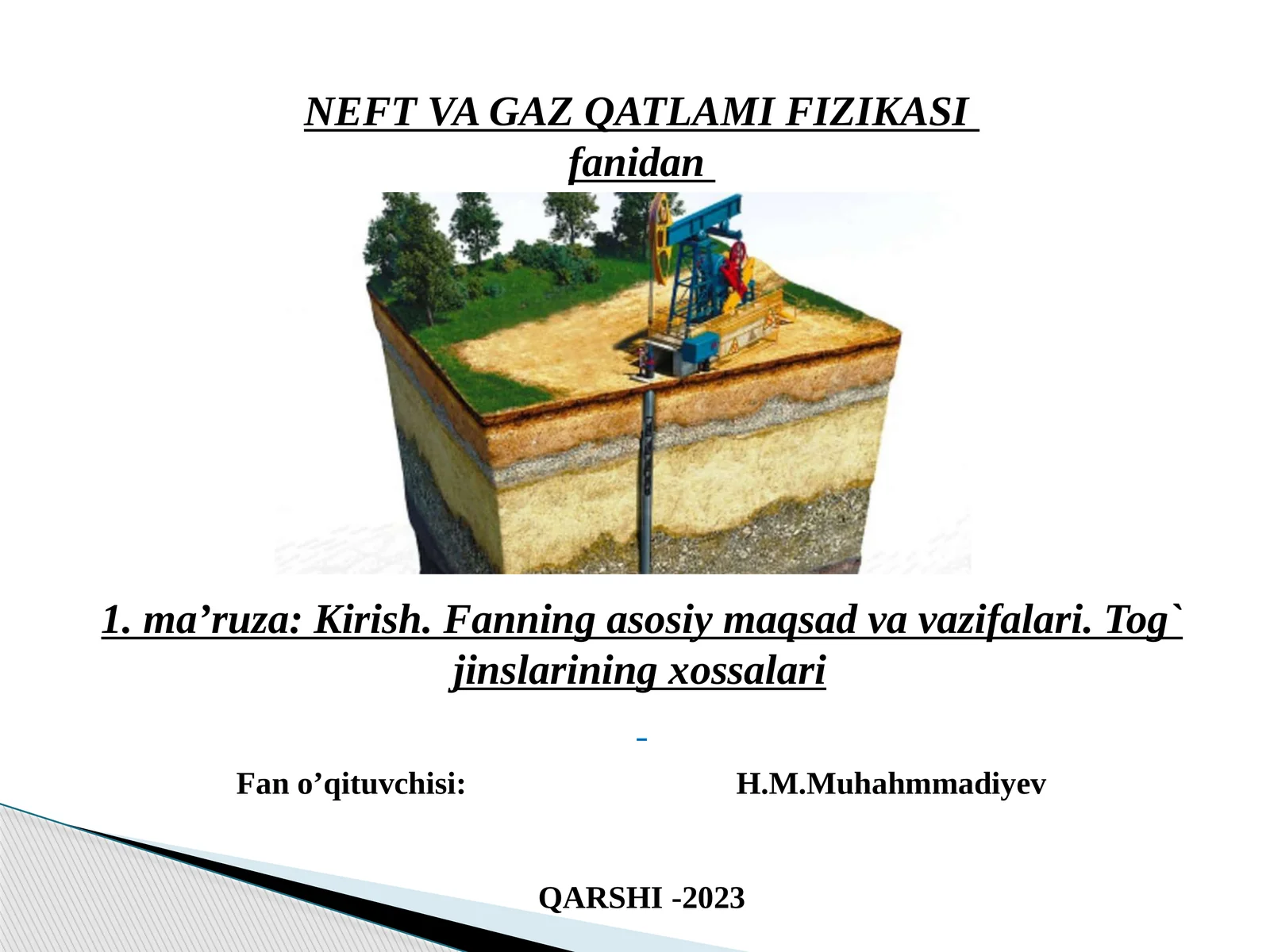 NEFT VA GAZ QATLAMI FIZIKASI