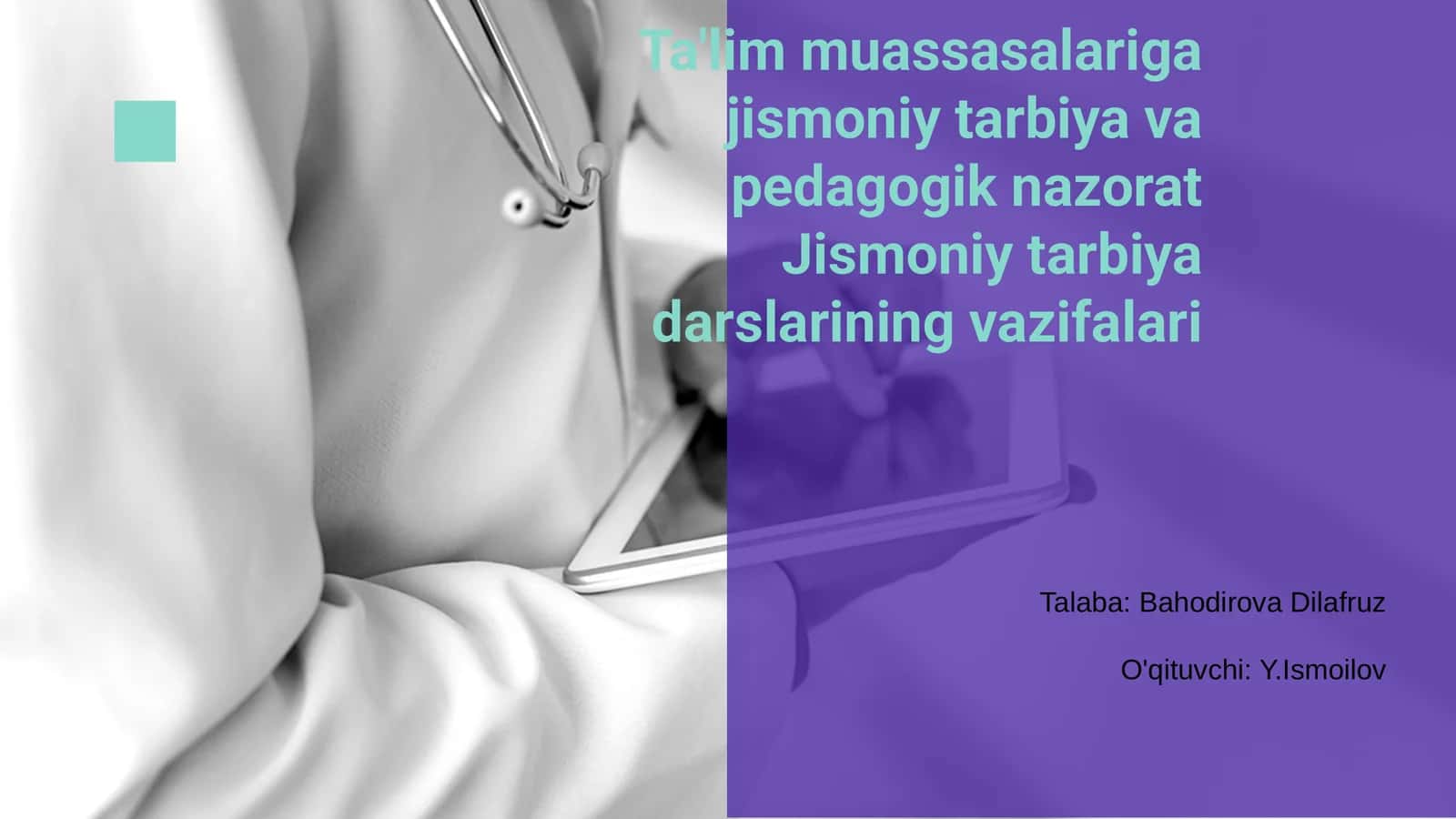 Jismoniy tarbiya va pedagogik nazorat
