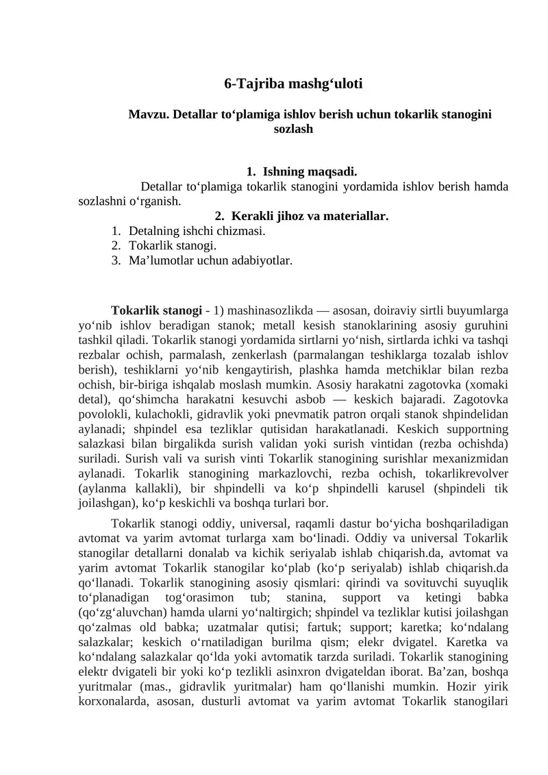 Detallar to‘plamiga ishlov berish uchun tokarlik stanogi