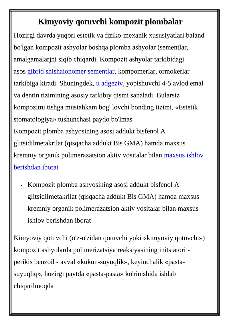 Kimyoviy qotuvchi kompozit plombalar