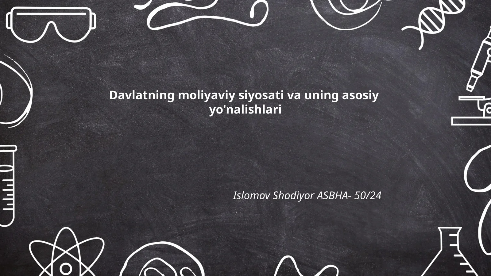 Davlatning moliyaviy siyosati va uning asosiy yo'nalishlari