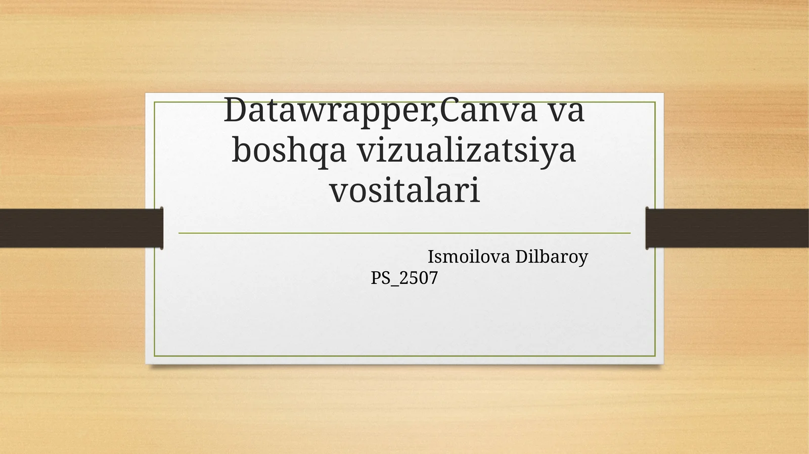 Datawrapper,Canva va boshqa vizualizatsiya vositalari