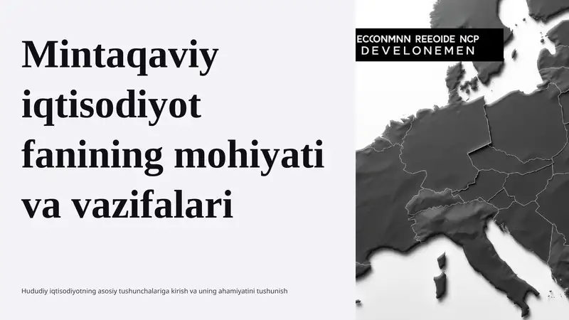 Mintaqaviy-iqtisodiyot-fanining-mohiyati-va-vazifalari