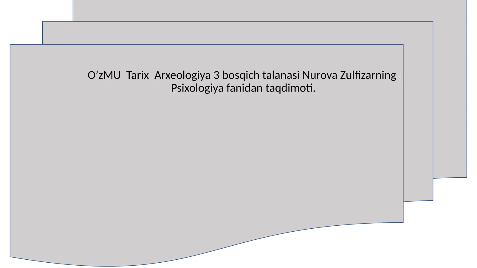O’zMU Tarix 2-kurs 204- Sanoqulova Mohinur