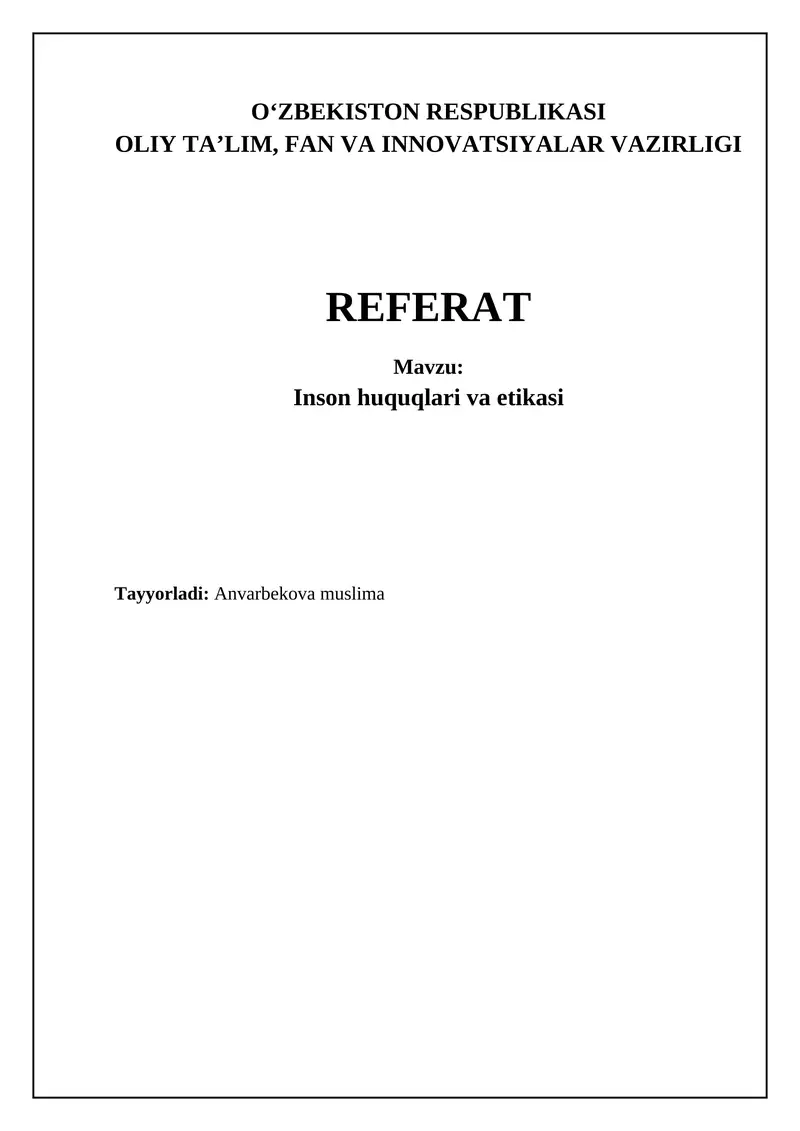 Referat: Inson huquqlari va etikasi