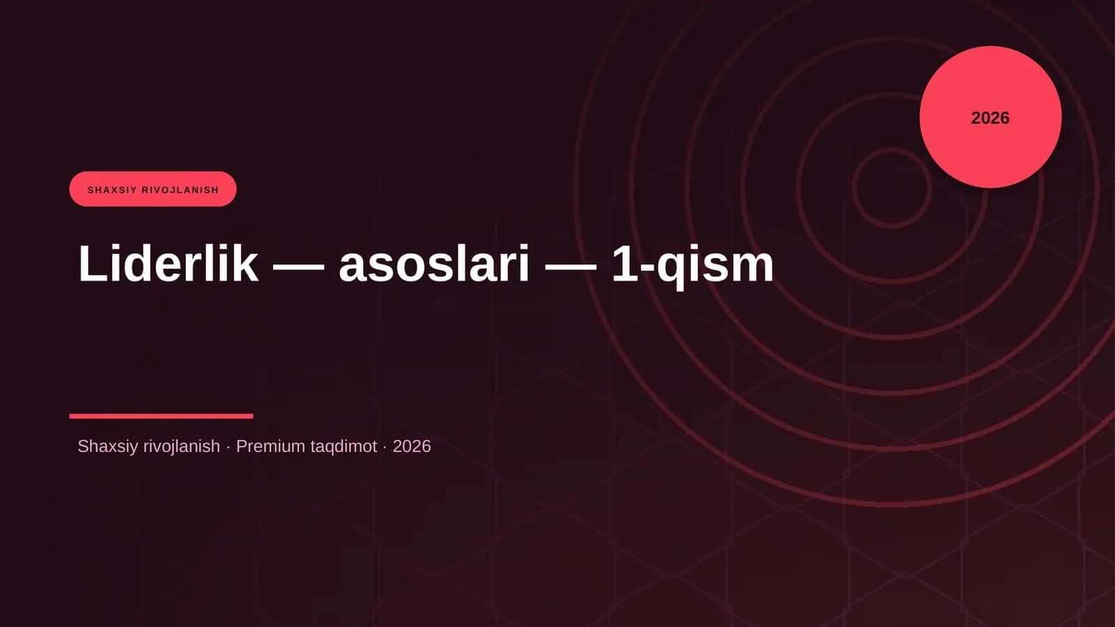 Liderlik — asoslari — 1-qism
