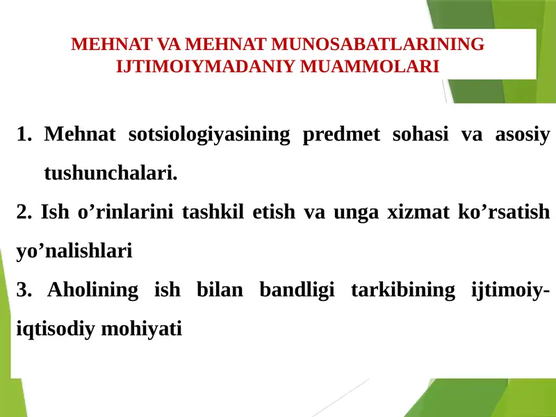 MEHNAT VA MEHNAT MUNOSABATLARINING IJTIMOIYMADANIY MUAMMOLARI