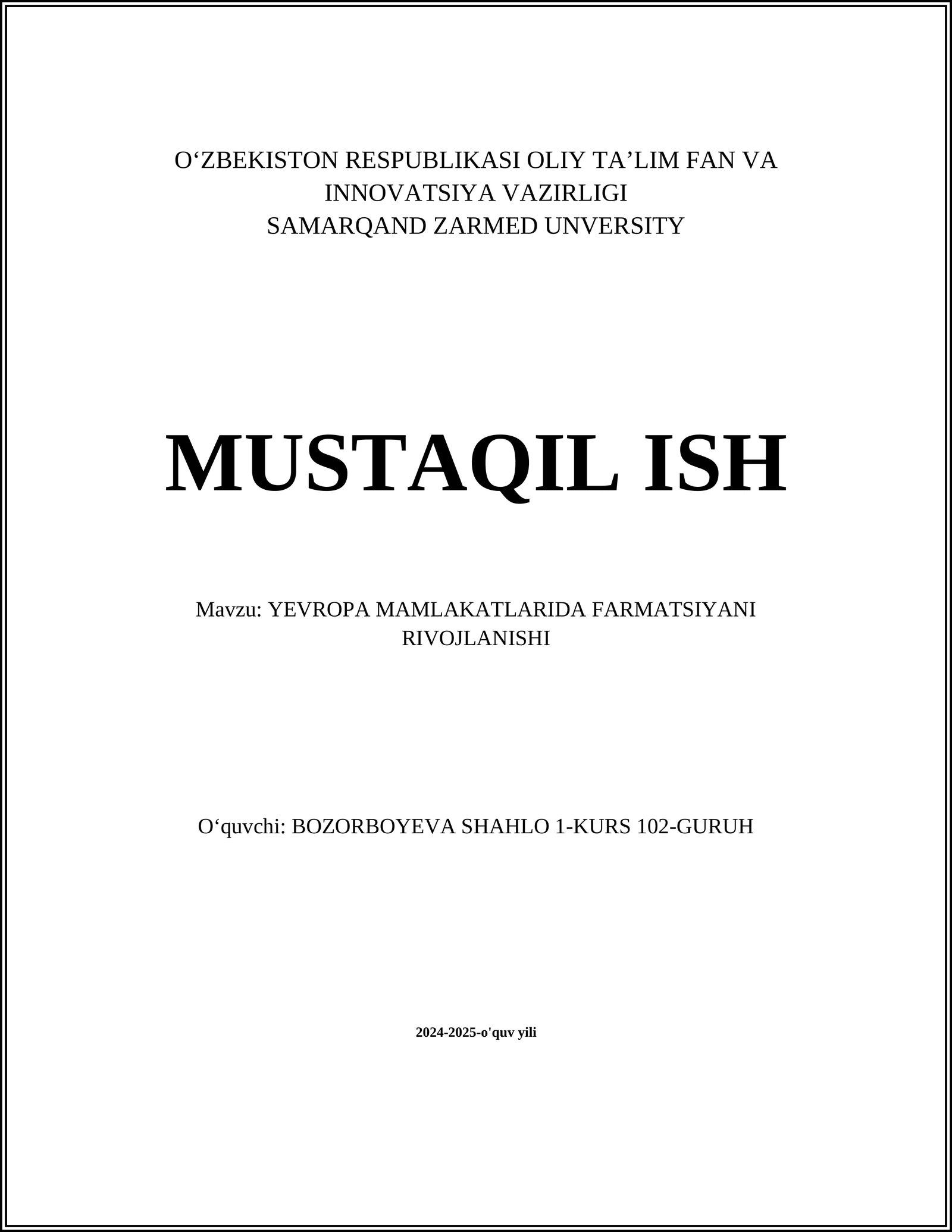 YEVROPA MAMLAKATLARIDA FARMATSIYANI RIVOJLANISHI