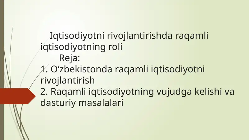 Iqtisodiyotni rivojlantirishda raqamli iqtisodiyotning roli