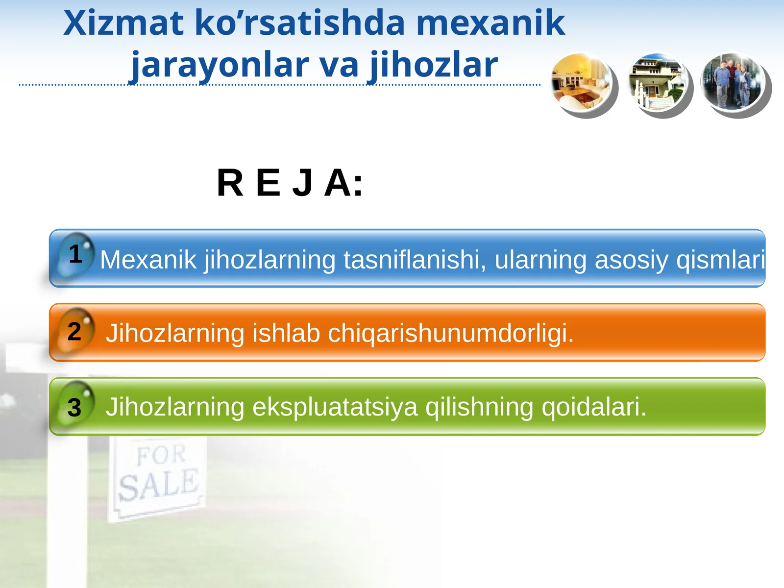 Xizmat ko'rsatishda mexanik jarayonlar va jihozlar