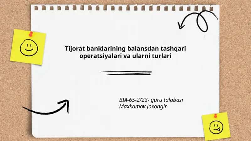 Tijorat banklarining balansdan tashqari operatsiyalari va ularni turlari