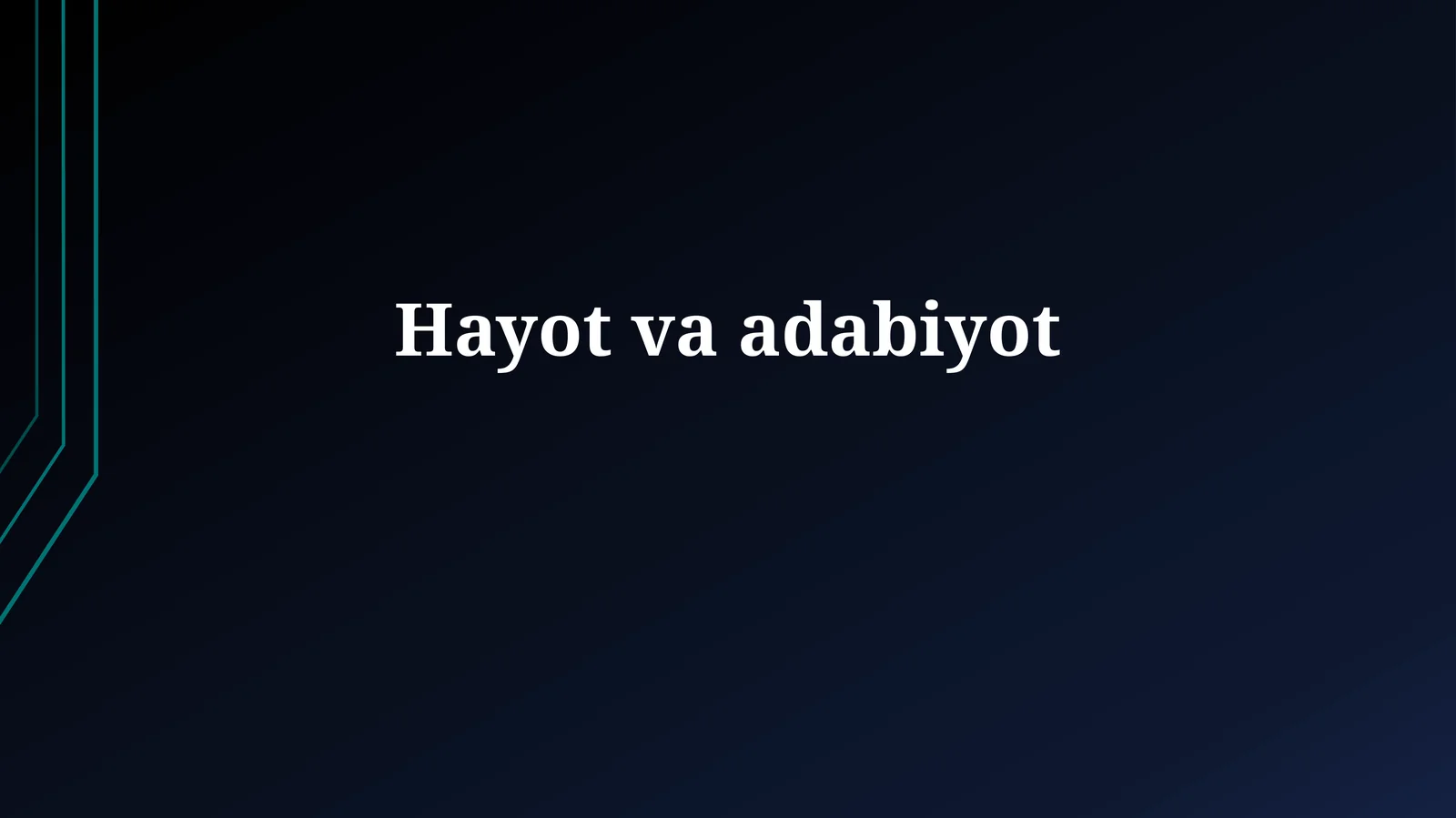 Adabiyotning Hayotga Ta'siri