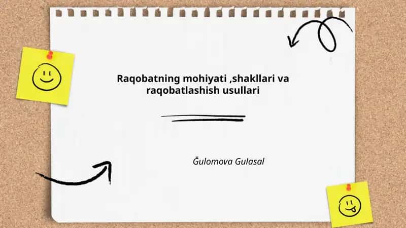 Raqobatning mohiyati,shakllari va raqobatlashish usullari