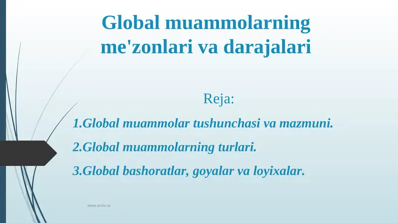 Global muammolarning me'zonlari va darajalari