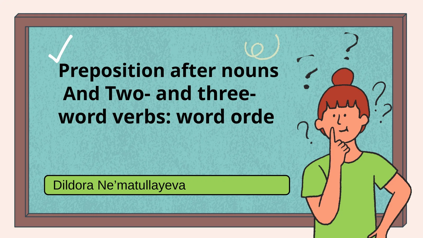 Preposition after nouns