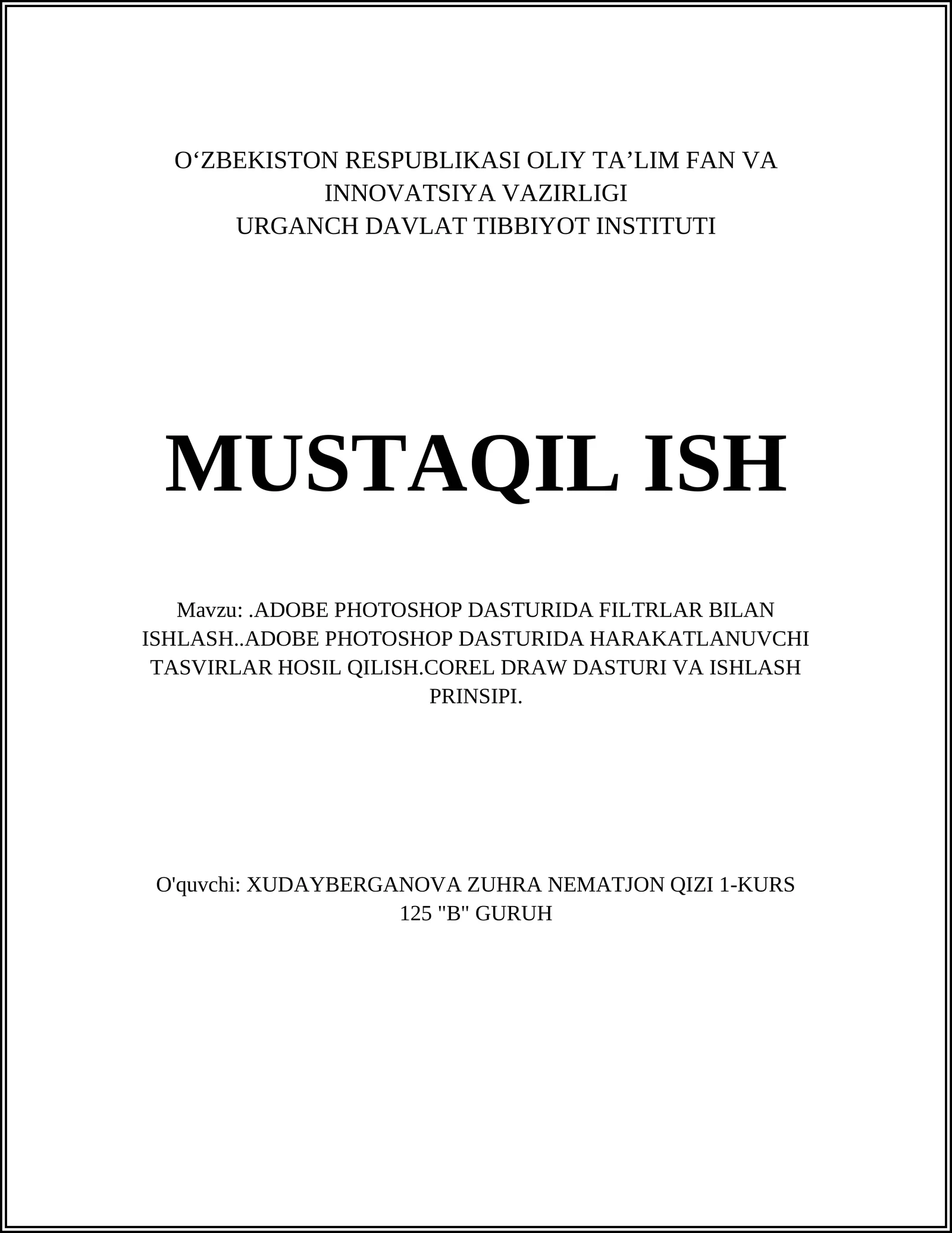 ADOBE PHOTOSHOP DASTURIDA FILTRLAR BILAN ISHLASH