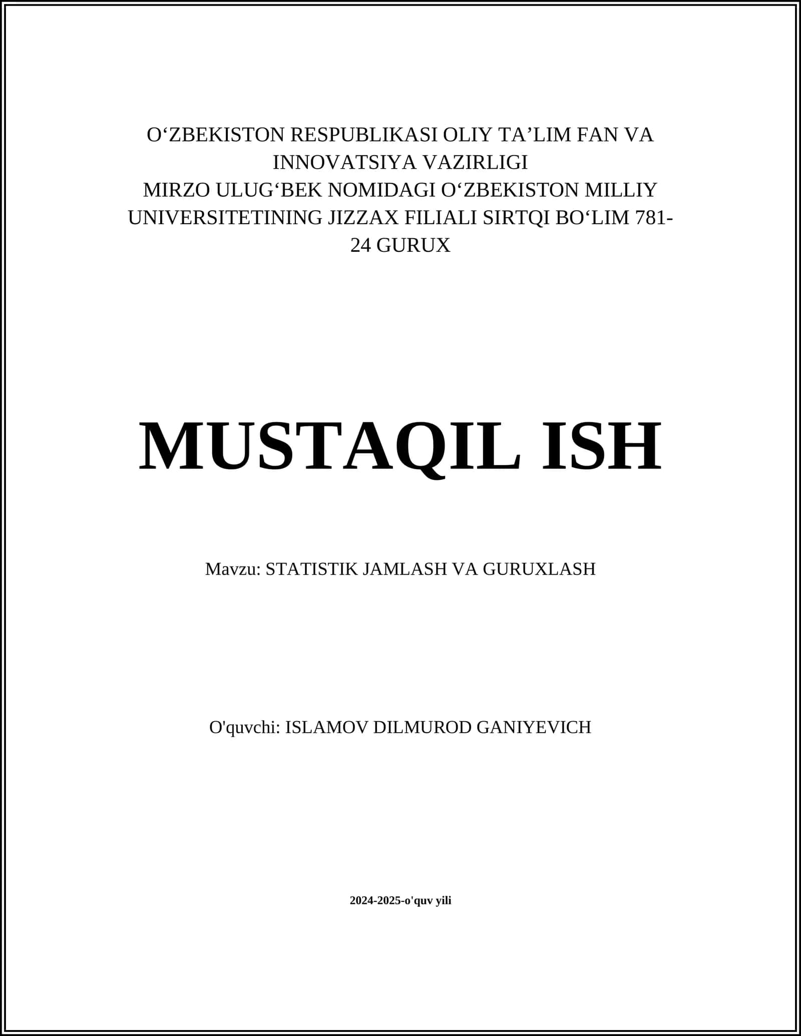 STATISTIK JAMLASH VA GURUXLASH