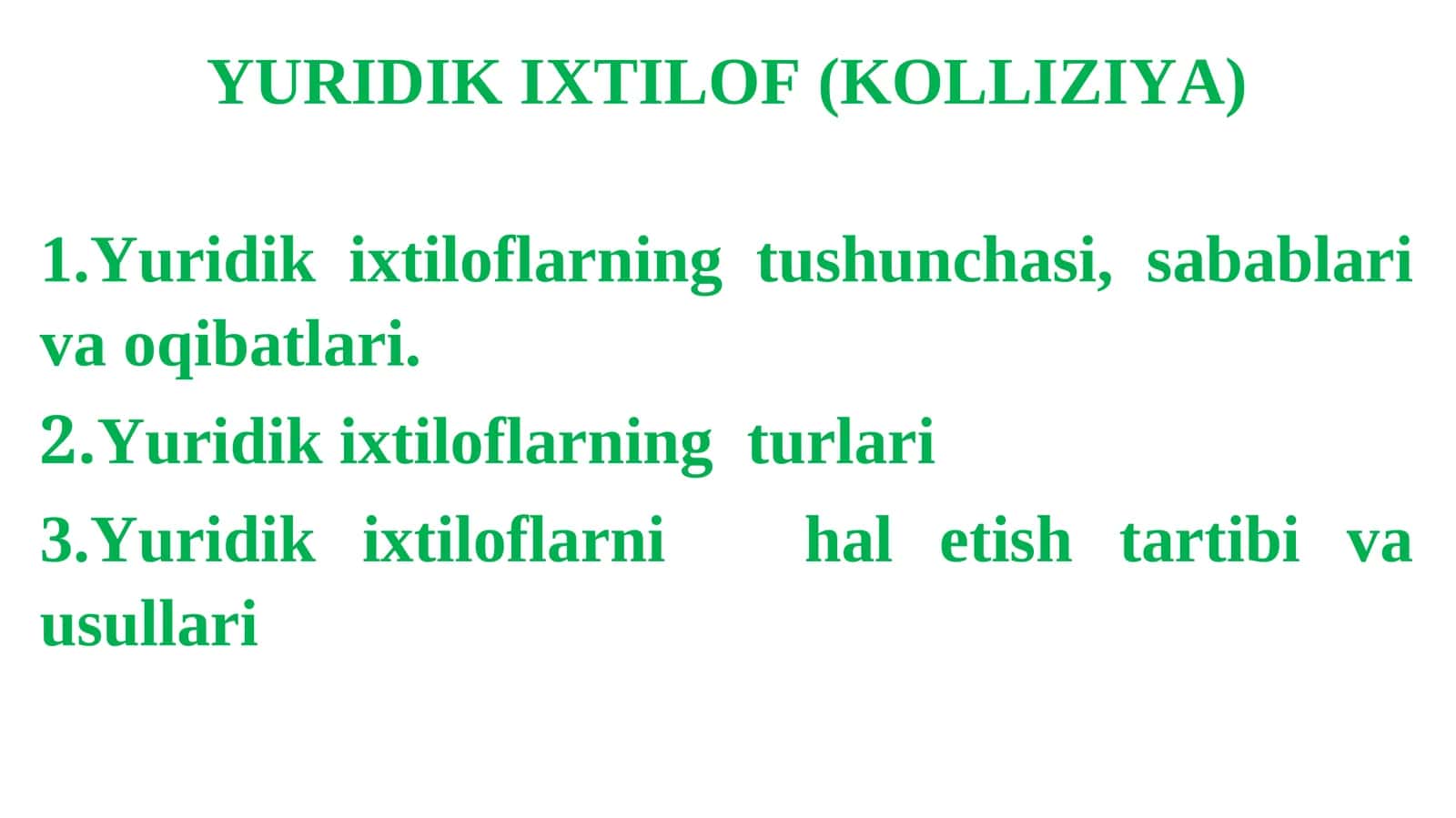 YURIDIK IXTILOF (KOLLIZIYA)
