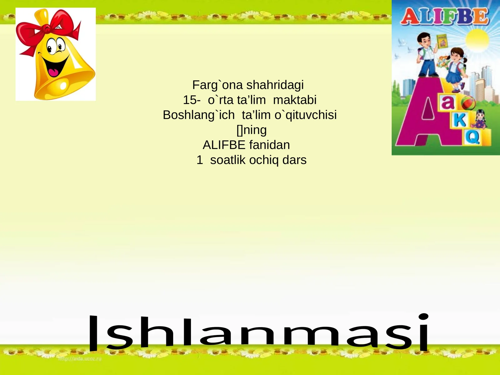 O`tilgan mavzuni so`rash ochiq darsi
