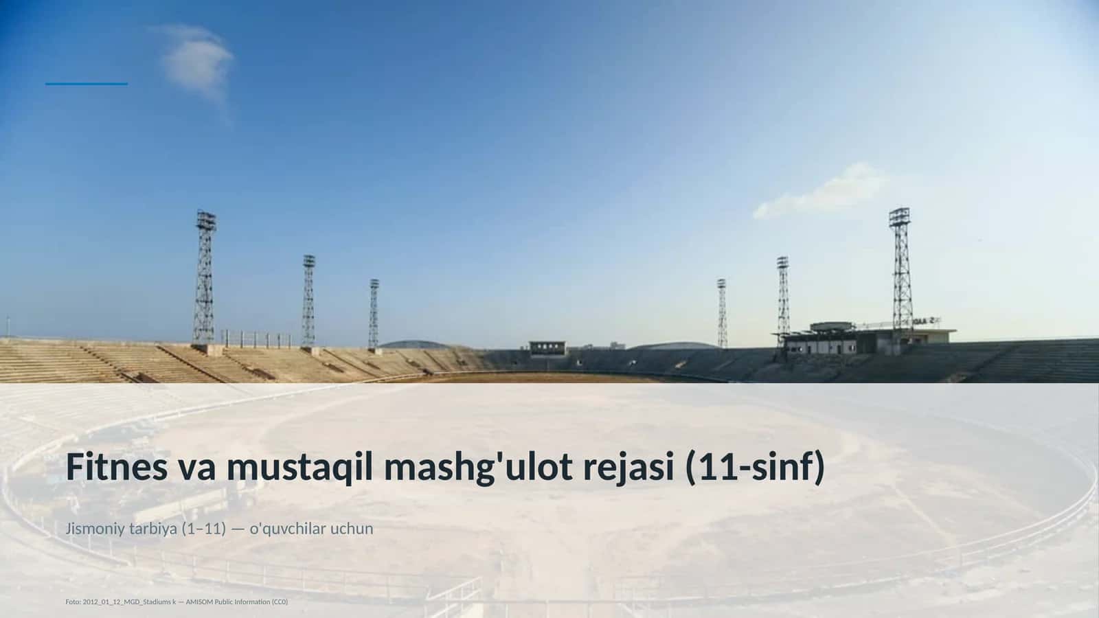 Fitnes va mustaqil mashg'ulot rejasi (11-sinf)