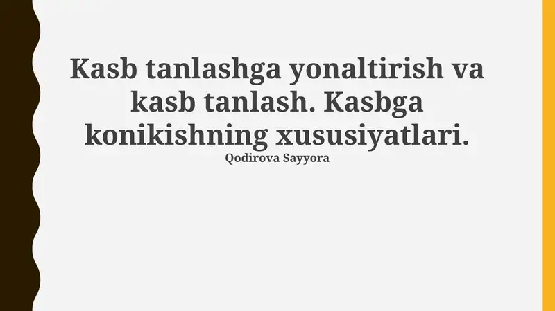 Kasb Tanlash Nazariyalari va Imkoniyatlari