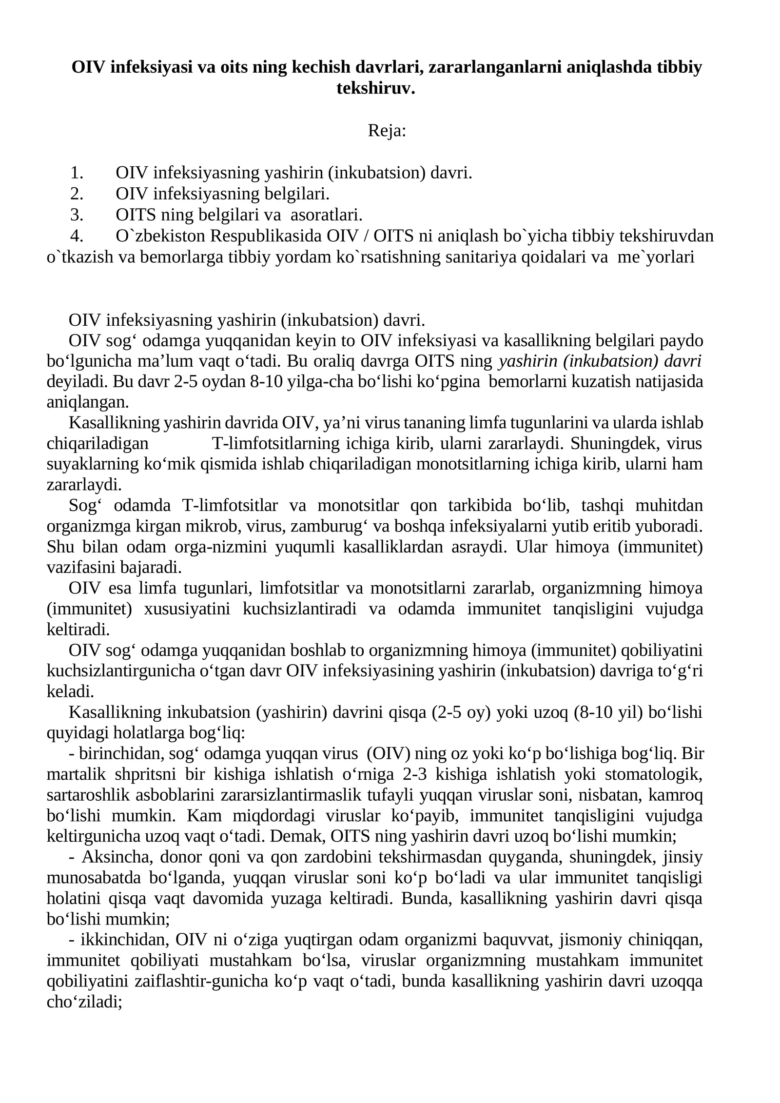 OIV infeksiyasi va oits ning kechish davrlari, zararlanganlarni aniqlashda tibbiy tekshiruv