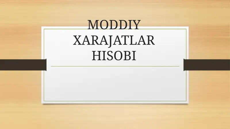 MODDIY XARAJATLAR HISOBI
