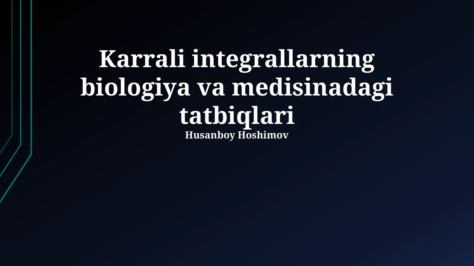Karrali integrallarning biologiya va medisinadagi tatbiqlari