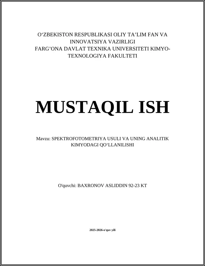 SPEKTROFOTOMETRIYA USULI VA UNING ANALITIK KIMYODAGI QO‘LLANILISHI