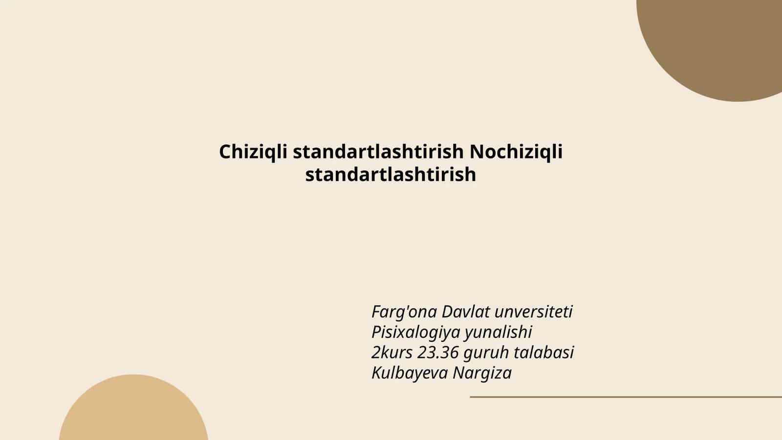 Chiziqli standartlashtirish Nochiziqli standartlashtirish