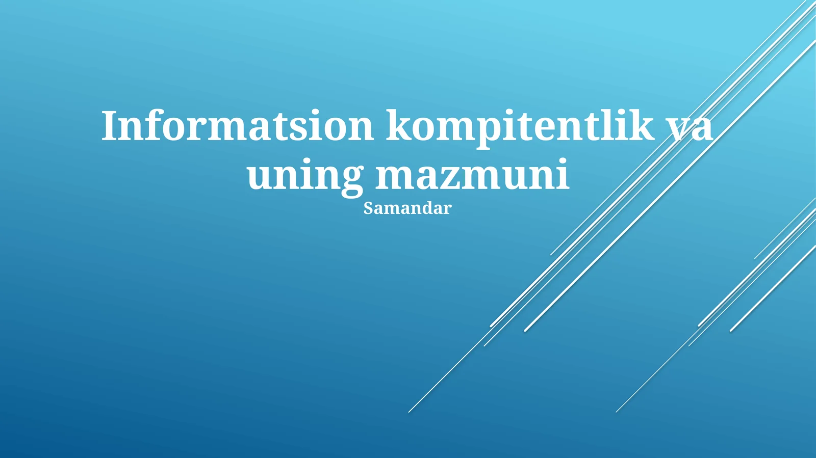 Informatsion kompitentlik va uning mazmuni