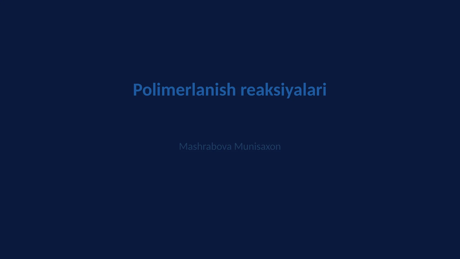 Polimerlanish reaksiyalari