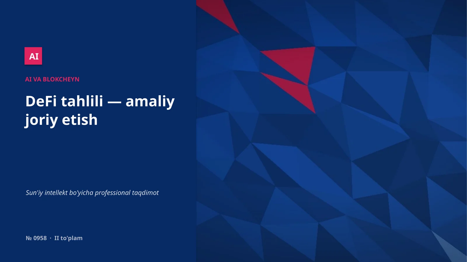 DeFi tahlili — amaliy joriy etish