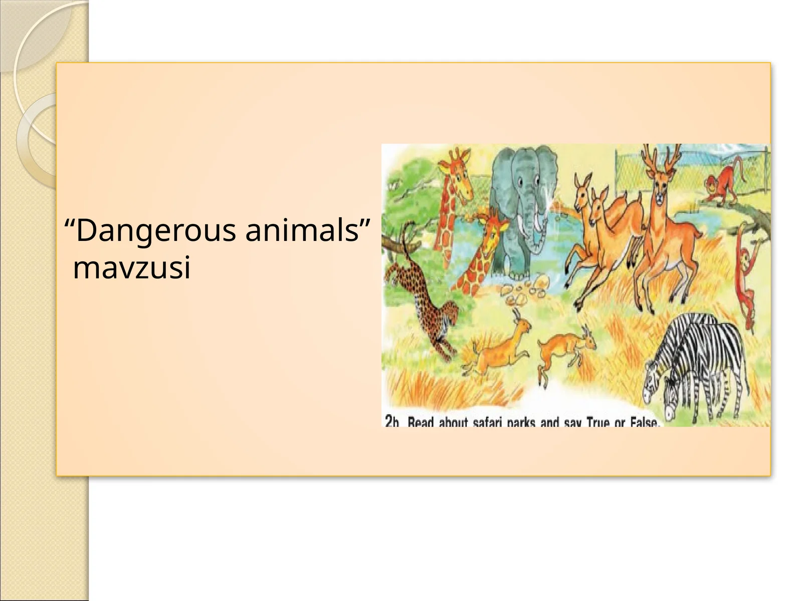 "Dangerous animals"mavzusi
