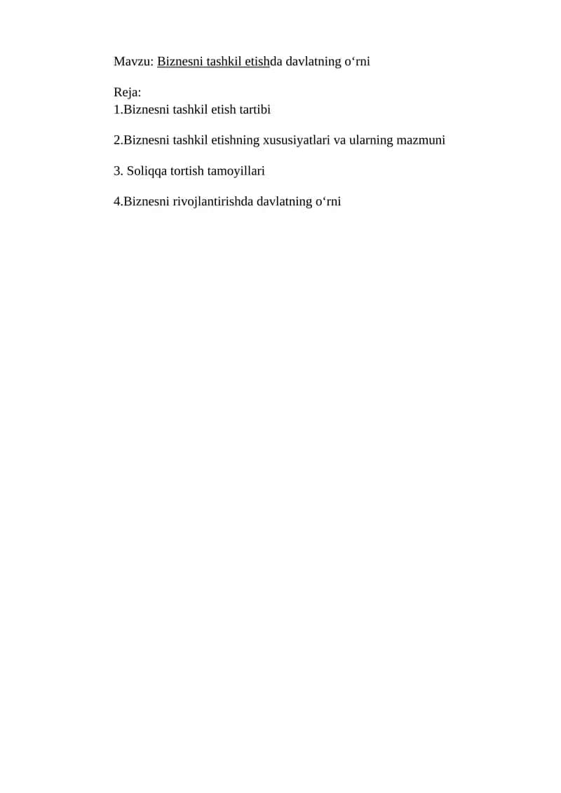 Biznesni tashkil etishda davlatning o‘rni