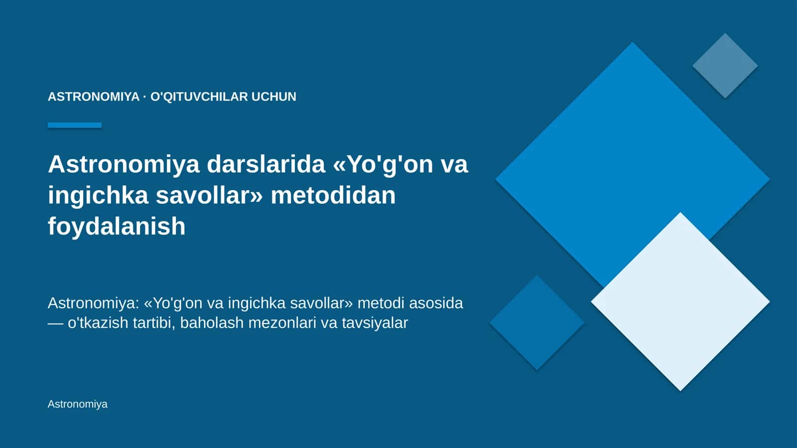astronomiya darslarida yo'g'on va ingichka savollar metodidan foydalanish 5096