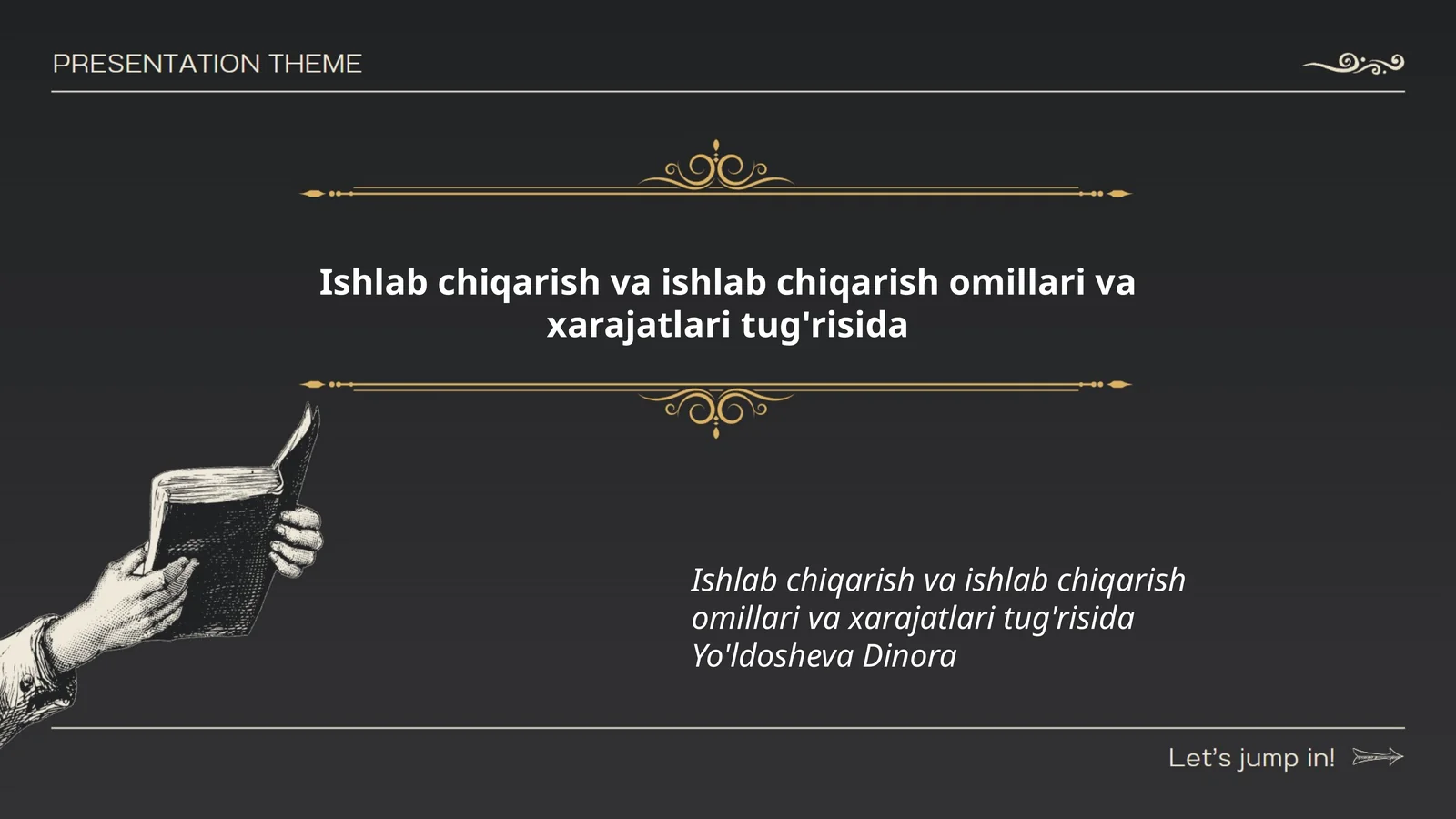 Ishlab chiqarish va ishlab chiqarish omillari va xarajatlari tug'risida