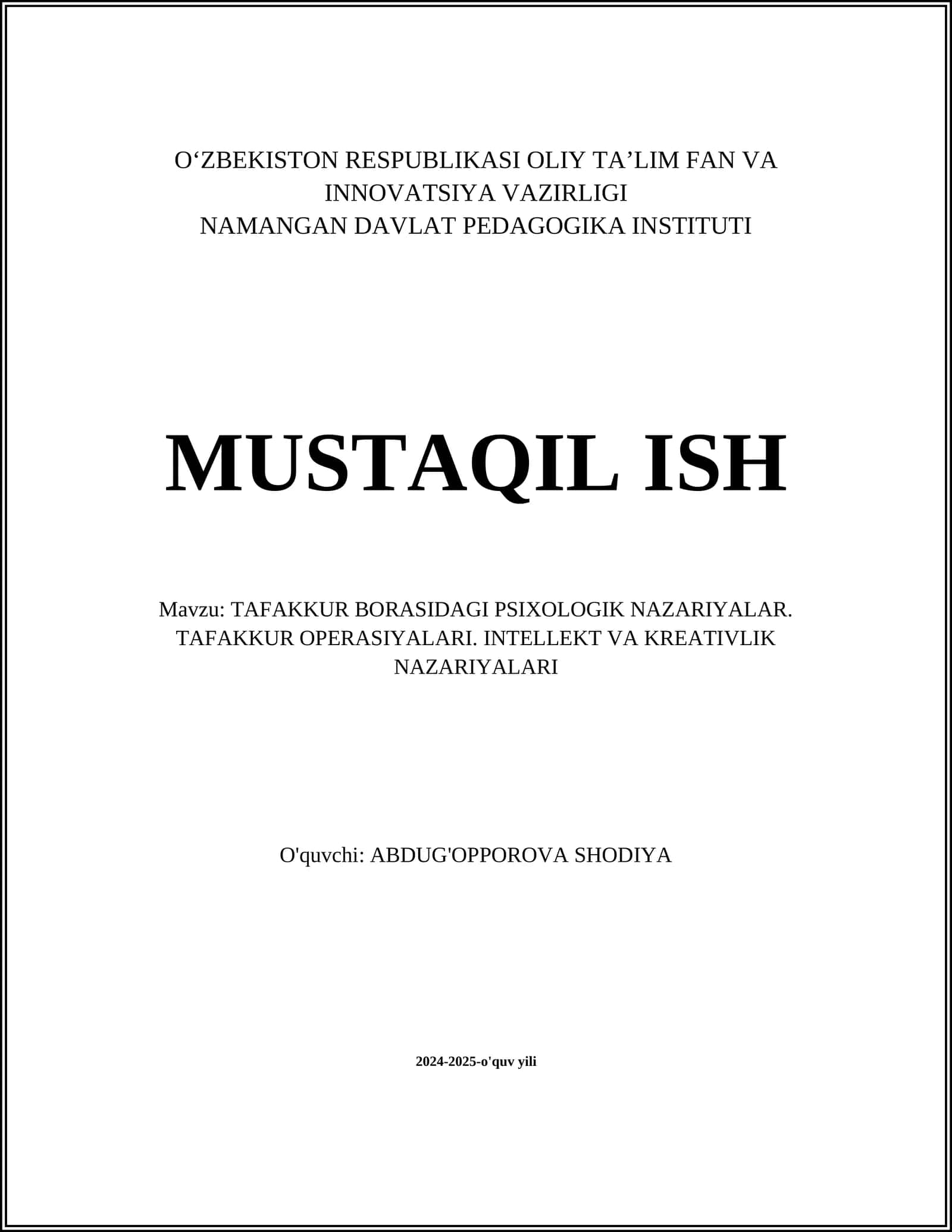 TAFAKKUR BORASIDAGI PSIXOLOGIK NAZARIYALAR. TAFAKKUR OPERASIYALARI. INTELLEKT VA KREATIVLIK NAZARIYALARI