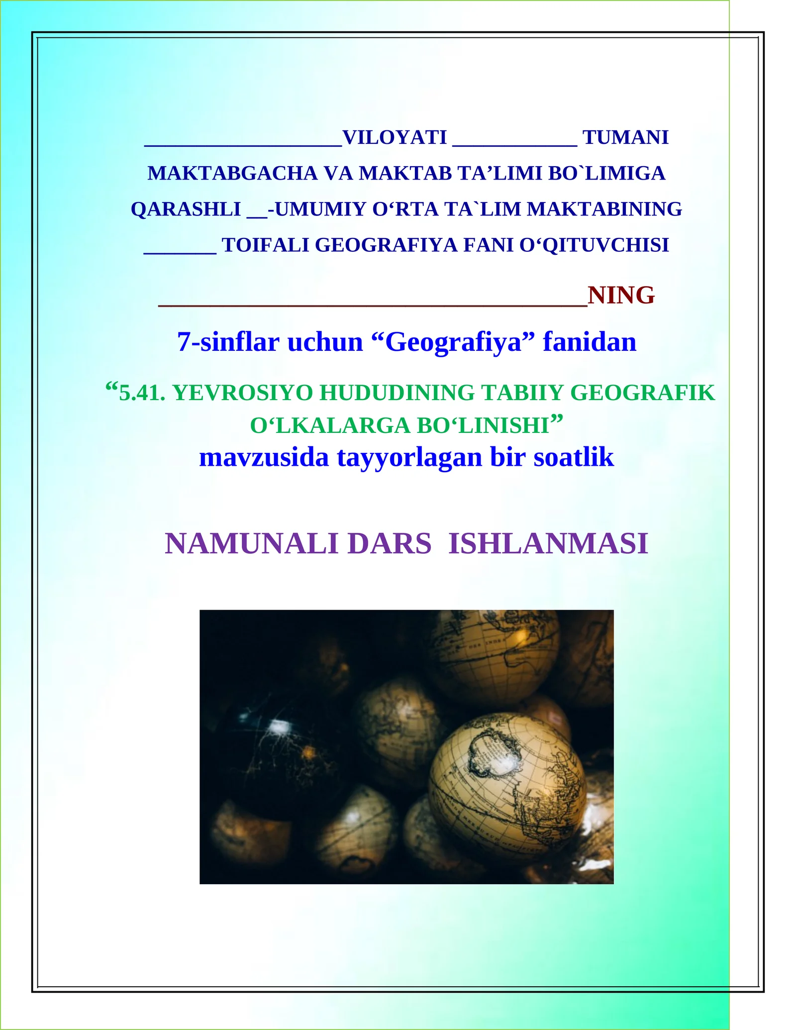 Yevrosiyo hududining tabiiy geografik o‘lkalarga bo‘linishi