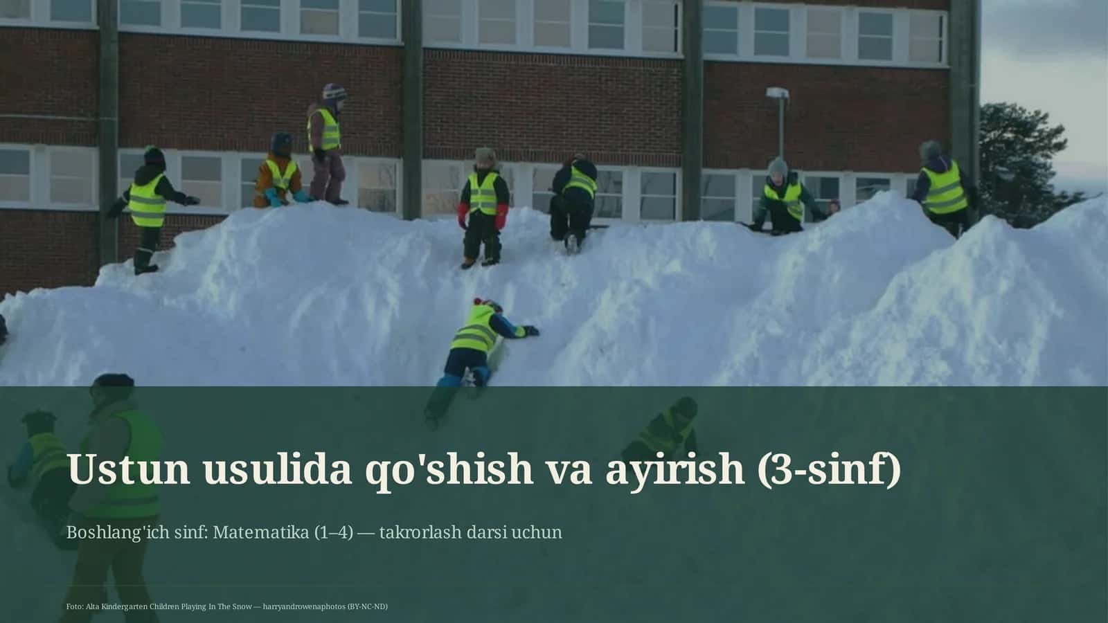 Ustun usulida qo'shish va ayirish (3-sinf)