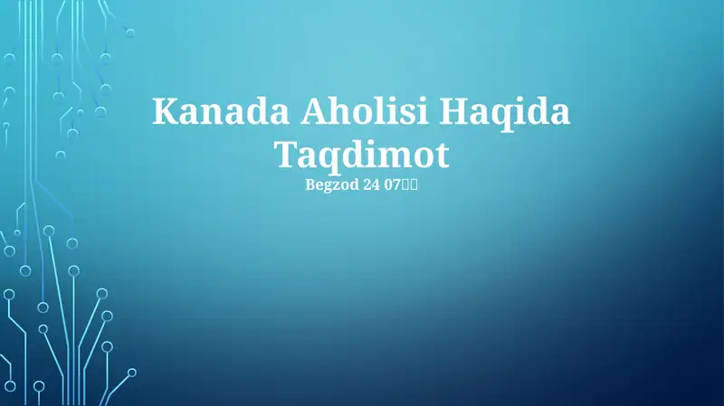 Kanada Aholisi Haqida Taqdimot