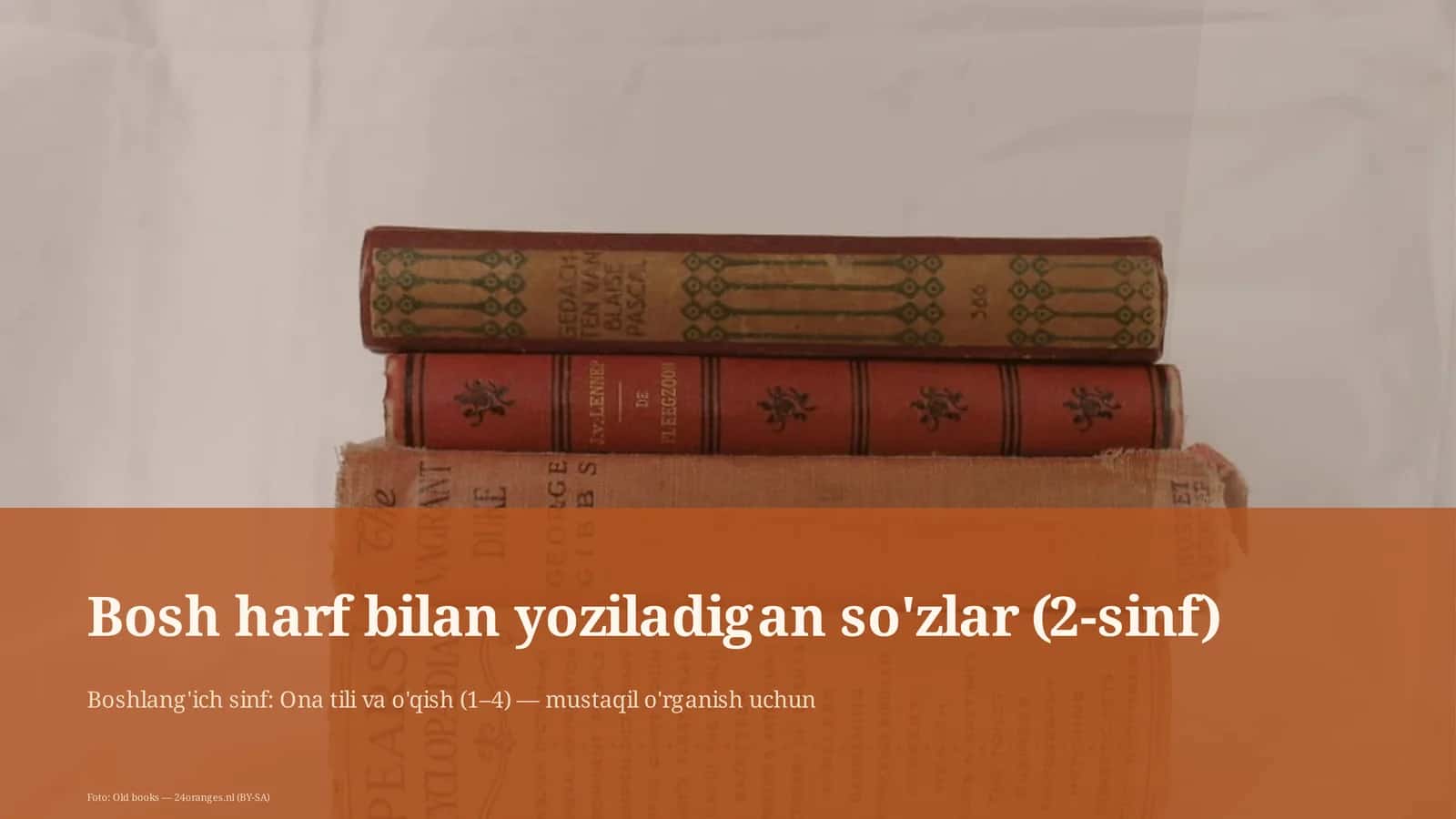 Bosh harf bilan yoziladigan so'zlar (2-sinf)