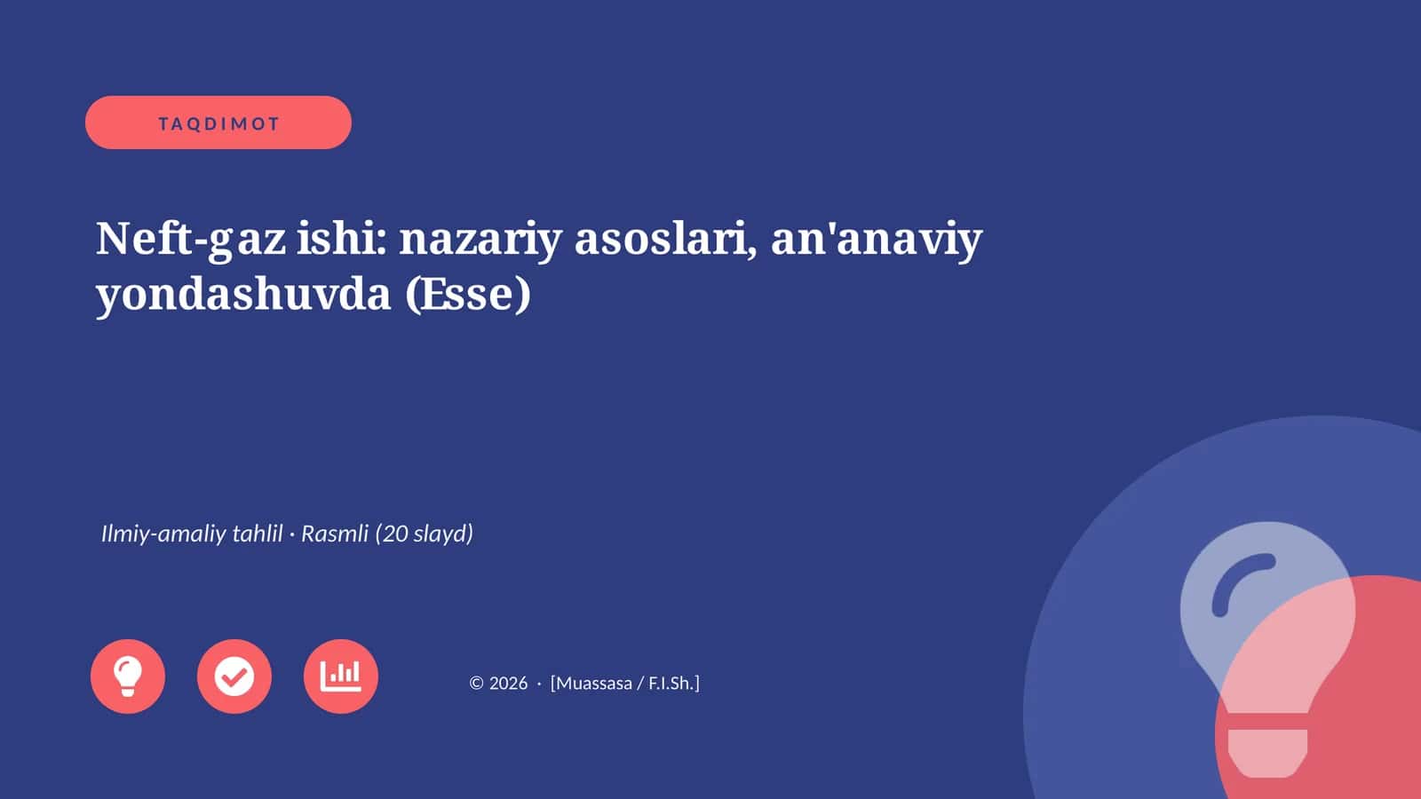Neft-gaz ishi: nazariy asoslari, an'anaviy yondashuvda (Esse)
