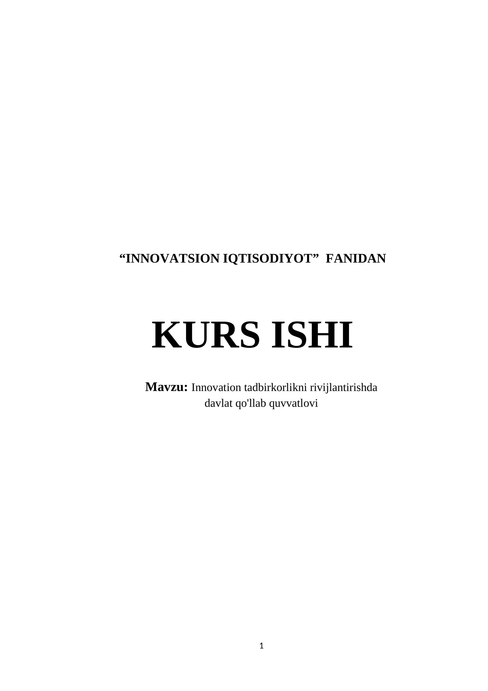 INNOVATSION IQTISODIYOT KURS ISHI