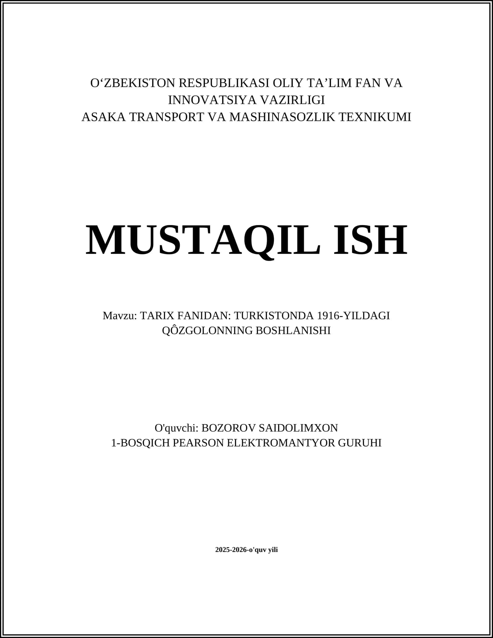 TARIX FANIDAN: TURKISTONDA 1916-YILDAGI QÔZGOLONNING BOSHLANISHI