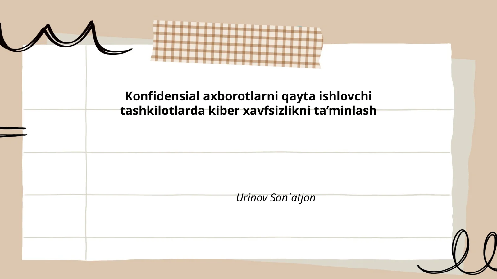 Kiber xavfsizlikning asosiy tamoyillari
