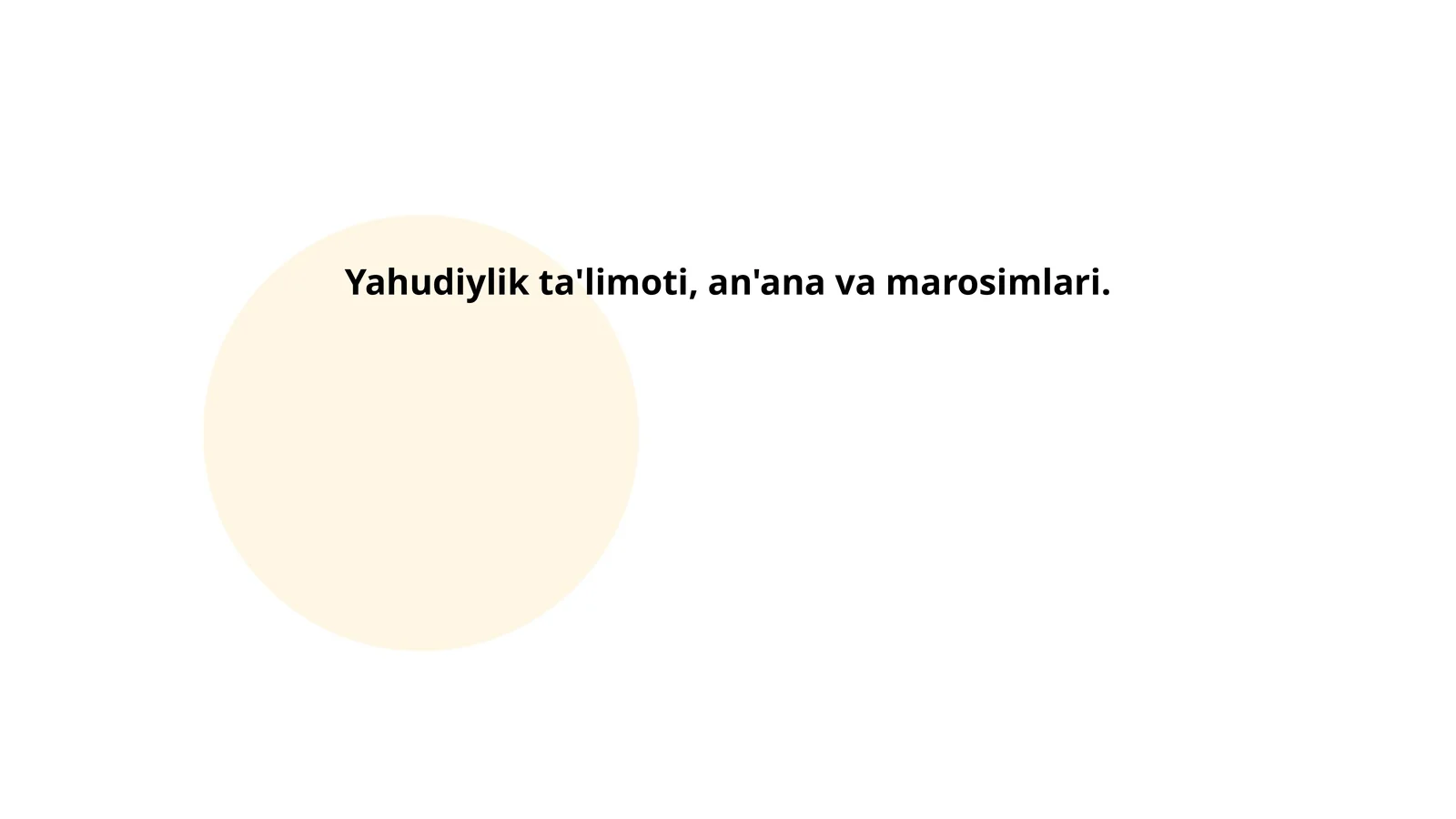 Yahudiylik ta'limoti, an'ana va marosimlari