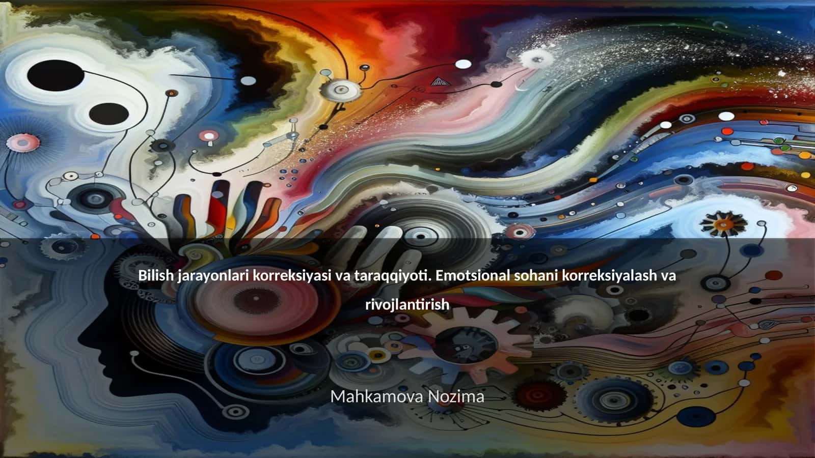 Bilish jarayonlari korreksiyasi va taraqqiyoti