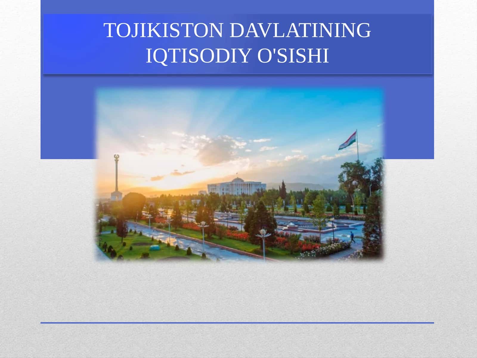 Tojikiston Davlatining Iqtisodiy O'Sishi